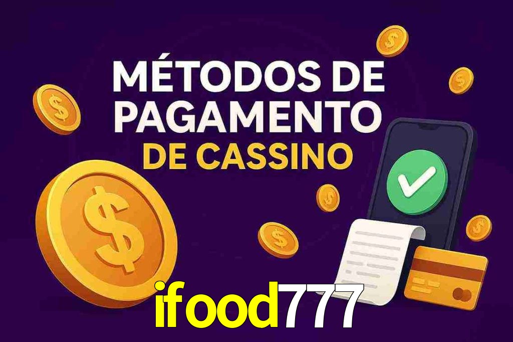 Métodos de Pagamento no ifood777